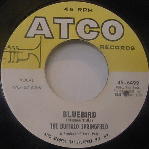 Buffalo Springfield : Bluebird / Mr. Soul (7", Single, Mono, Styrene, BW )