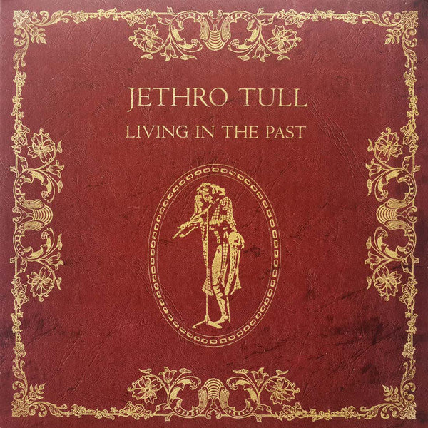 Jethro Tull : Living In The Past (2xLP, Comp, Ter)