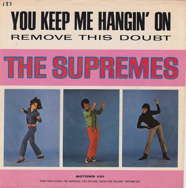 The Supremes : You Keep Me Hangin' On / Remove This Doubt (7", Roc)