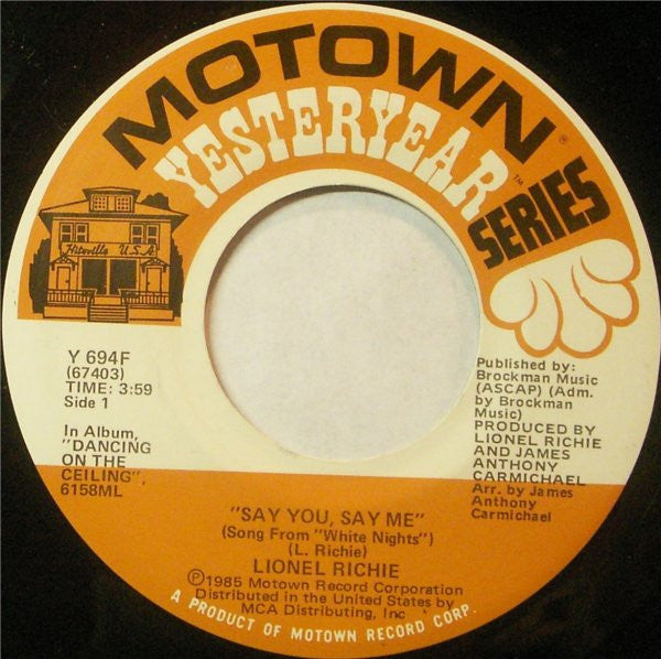 Lionel Richie : Say You, Say Me / Ballerina Girl (7", Single)