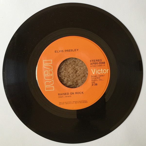 Elvis Presley : Raised On Rock / For Ol' Times Sake (7", Single, Ind)