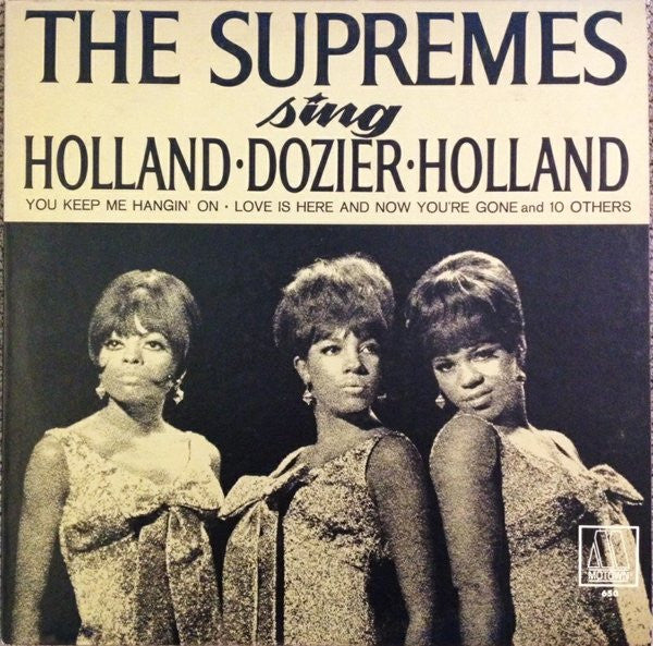 The Supremes : The Supremes Sing Holland•Dozier•Holland (LP, Album, Mono, Roc)