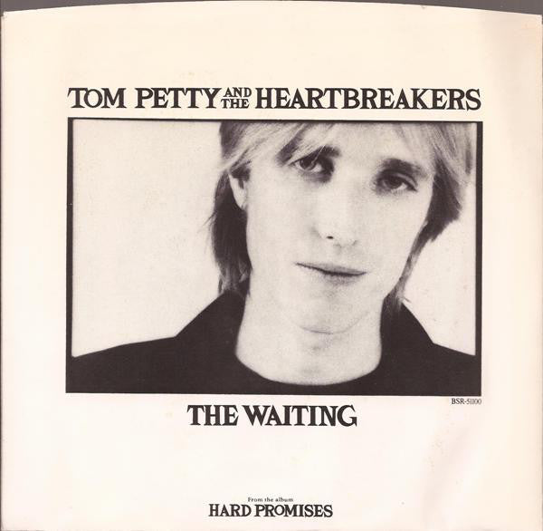 Tom Petty And The Heartbreakers : The Waiting (7", Single,  Gl)