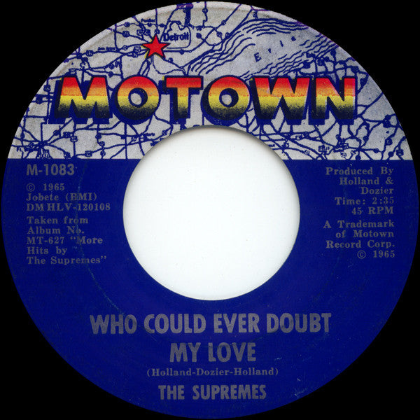 The Supremes : I Hear A Symphony / Who Could Ever Doubt My Love (7", Single, Mono, ARP)