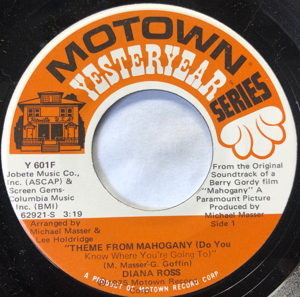 Diana Ross : Theme From Mahogany (Do You Know Where You're Going To) (7", Single, RE)