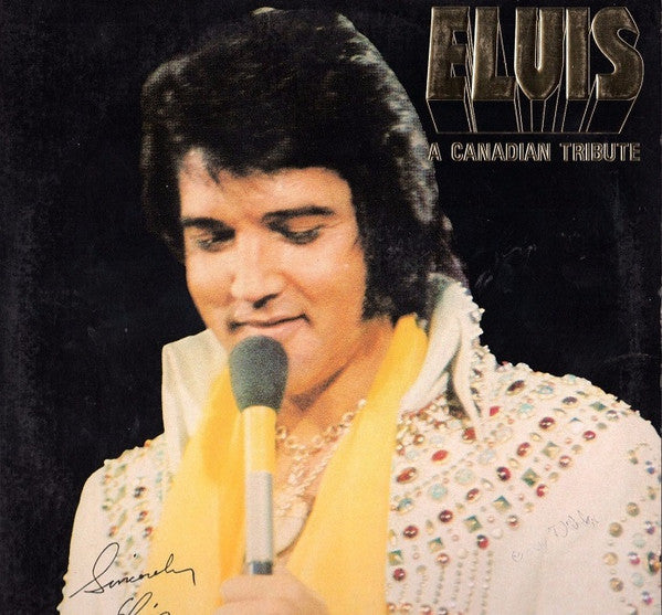 Elvis Presley : A Canadian Tribute (LP, Comp, Gol)