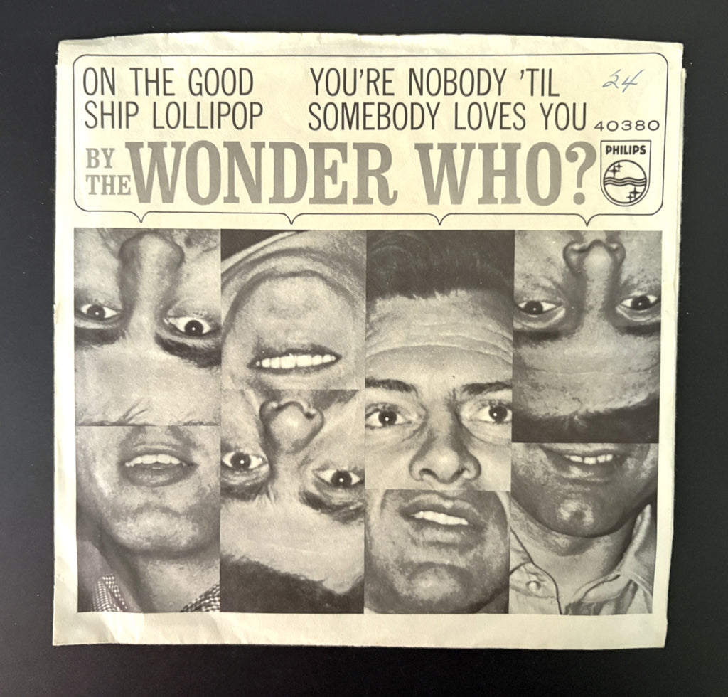 The Wonder Who? ‎– On The Good Ship Lollipop 45 - 1966 - NM-
